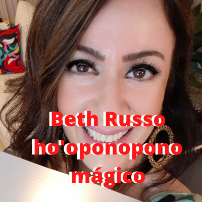 Beth Russo ho'oponopono mágico